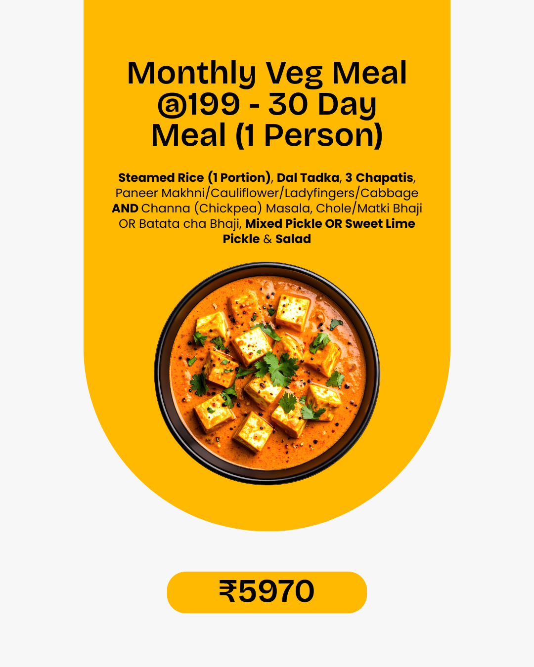 Monthly Veg Meal @ 199.00 (30 Days)